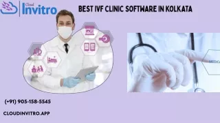 Best IVF clinic software in Kolkata- Cloudinvitro