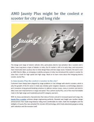 AMO Jaunty Plus might be the coolest e scooter for city and long ride