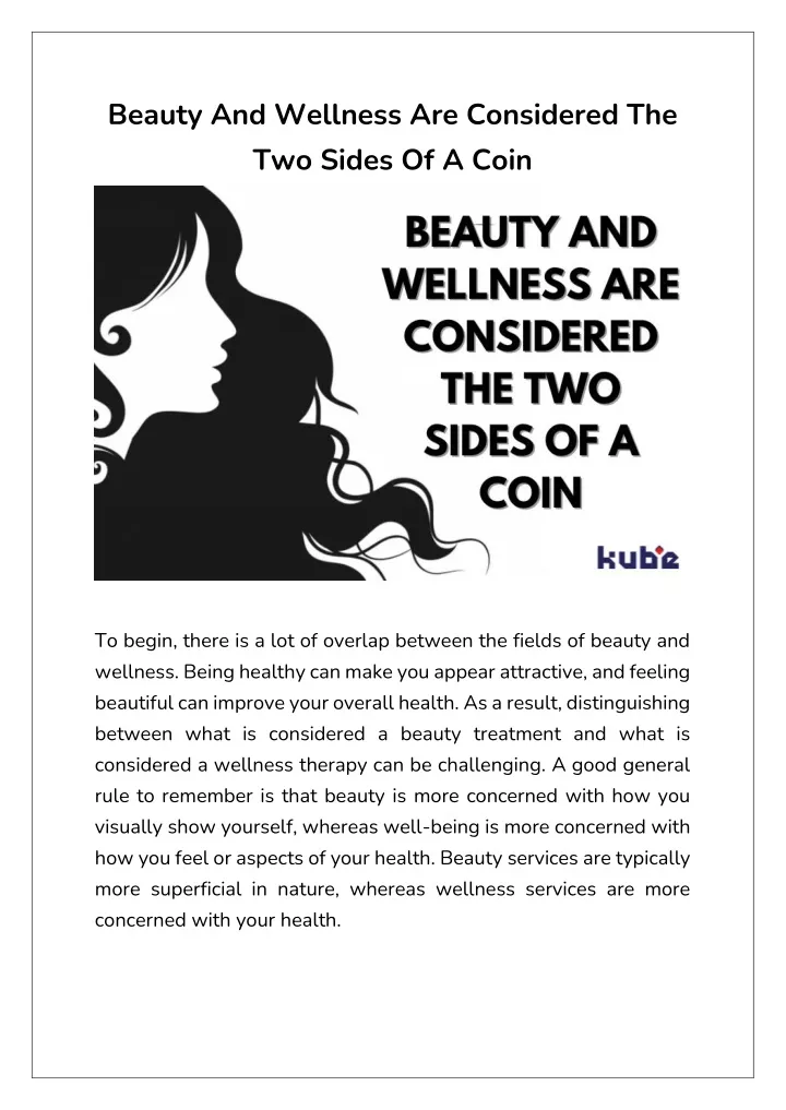 beauty and wellness are considered the two sides