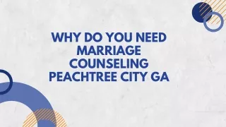 Why do you need marriage counseling peachtree city ga