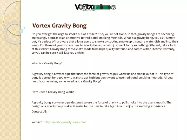 vortex gravity bong