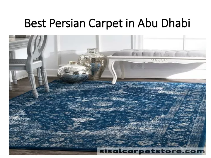 best persian carpet in abu dhabi