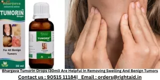 bhargava tumorin drops 30ml are helpful