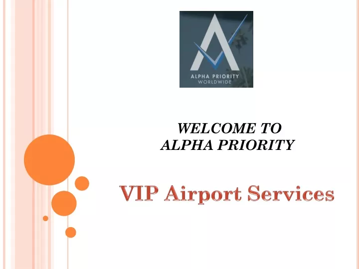 welcome to alpha priority
