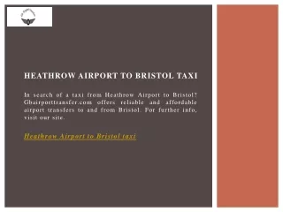 Heathrow Airport To Bristol Taxi  Gbairporttransfer.com