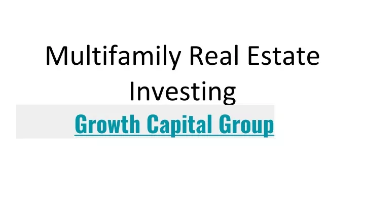 multifamily real estate investing