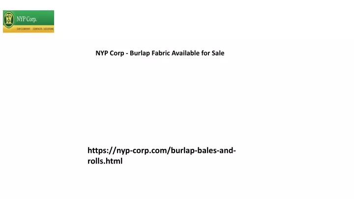 nyp corp burlap fabric available for sale