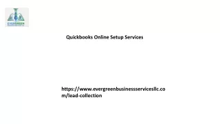 Quickbooks Online Setup Services Evergreenbusinessservicesllc.com................