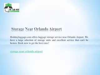 Storage Near Orlando Airport  Holdmyluggage.com