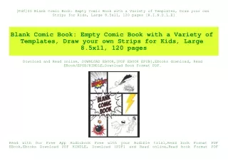 [Pdf]$$ Blank Comic Book Empty Comic Book with a Variety of Templates  Draw your own Strips for Kids  Large 8.5x11  120