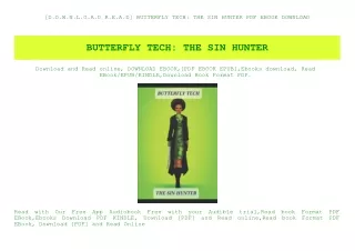 [D.O.W.N.L.O.A.D R.E.A.D] BUTTERFLY TECH THE SIN HUNTER PDF EBOOK DOWNLOAD