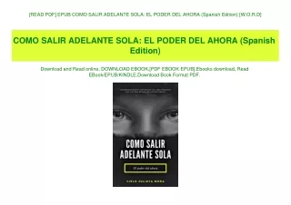 [READ PDF] EPUB COMO SALIR ADELANTE SOLA EL PODER DEL AHORA (Spanish Edition) [W.O.R.D]