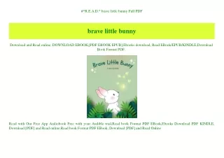 #^R.E.A.D.^ brave little bunny Full PDF