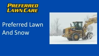 The Best Snow Plowing Service In Muskegon Michigan - Preferred Lawn and Snow