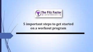 5 important steps to get started on a workout