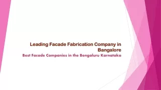 Leading Facade Fabrication Company in Bangalore