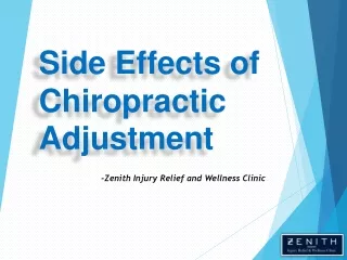 Side Effects of Chiropractic Adjustment