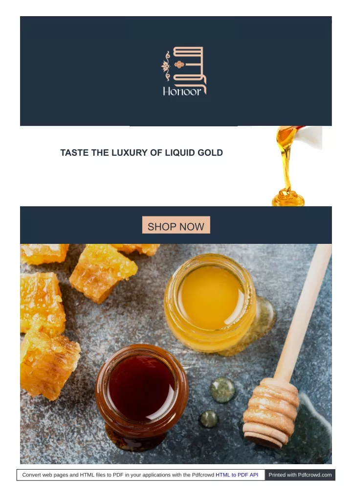 taste the luxury of liquid gold