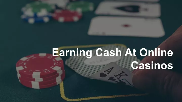earning cash at online