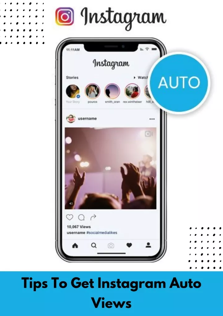 tips to get instagram auto views