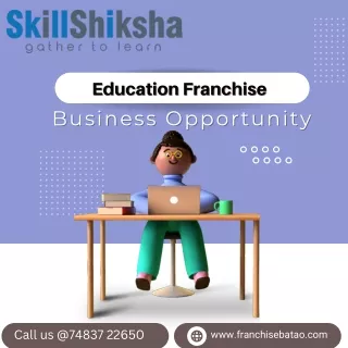 Skill Shiksha Education Franchise