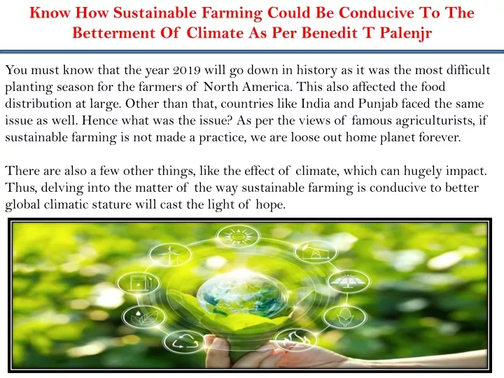 know how sustainable farming could be conducive