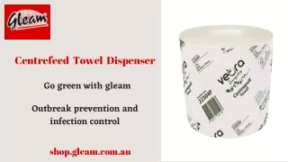 centrefeed towel dispenser
