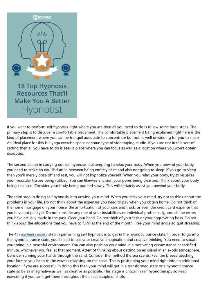 if you want to perform self hypnosis right where