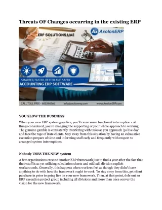 threats of changes occurring in the existing erp