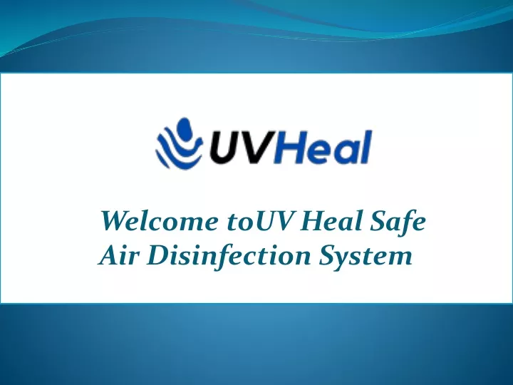 welcome touv heal safe air disinfection system