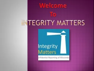 welcome to integrity matters