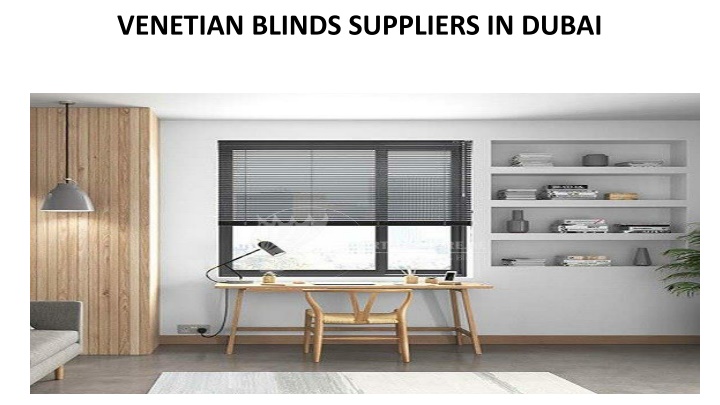 venetian blinds suppliers in dubai