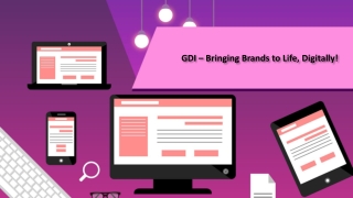 gdi bringing brands to life digitally