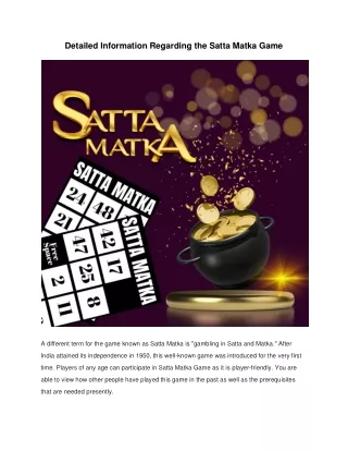 Detailed Information Regarding the Satta Matka Game