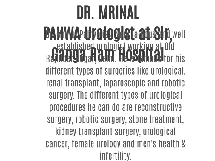dr mrinal dr mrinal pahwa is a very famous