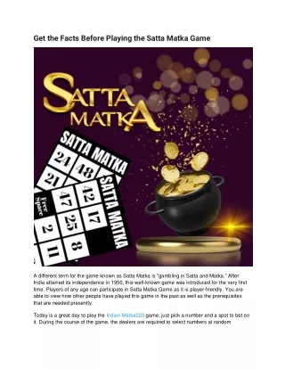 Get the Facts Before Playing the Satta Matka Game - Copy