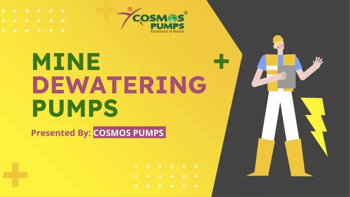 mine dewatering pumps presented by cosmos pumps