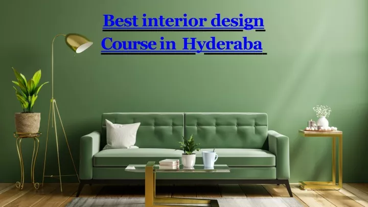 PPT - Interior Designing Training in hyderabad PowerPoint Presentation ...