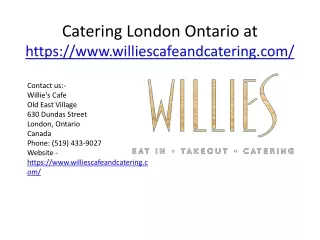 www.williescafeandcatering.com- Wedding Catering London Ontario