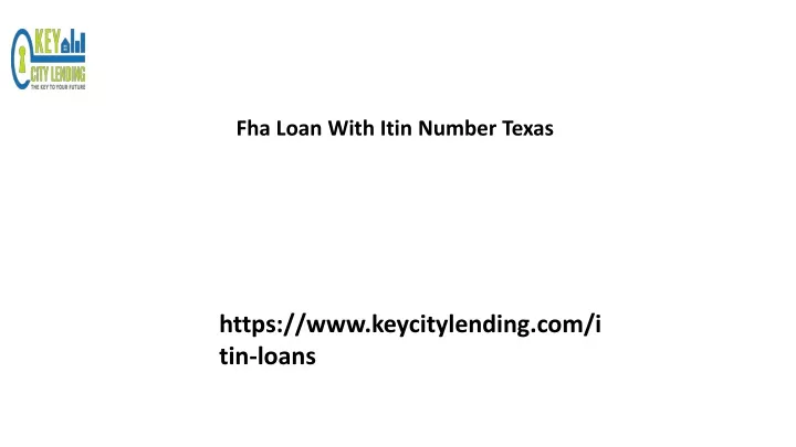 fha loan with itin number texas