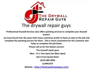 thedrywallrepairguys.com - drywall repair san diego, drywall contractors san diego, popcorn ceiling removal san diego, d