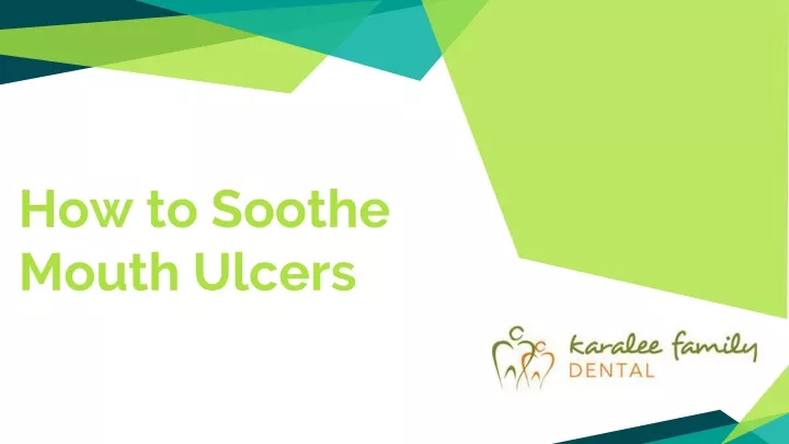 how to soothe mouth ulcers