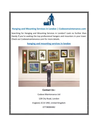 hanging and mounting services in london