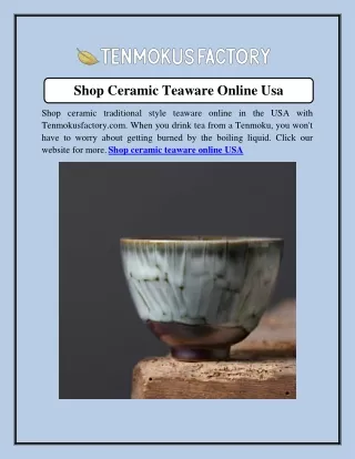 Shop Ceramic Teaware Online Usa  Tenmokusfactory