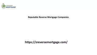 Reputable Reverse Mortgage Companies Zreversemortgage.com......