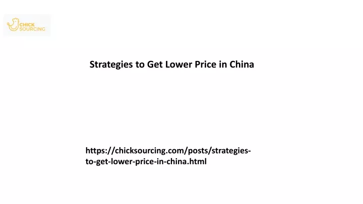 strategies to get lower price in china