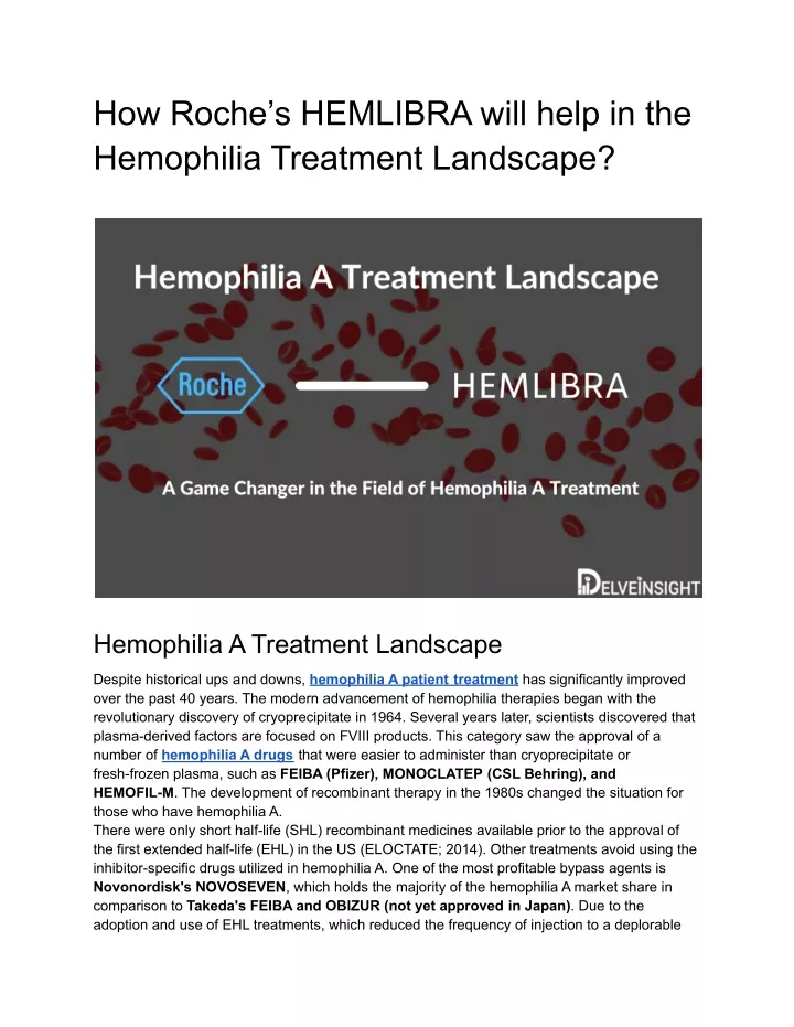 how roche s hemlibra will help in the hemophilia