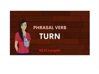 14 Phrasal verb với Turn thông dụng nhất cùng ví dụ cụ thể