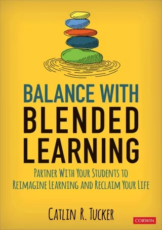 eBOOK  Balance With Blended Learning Partner With Your Students to