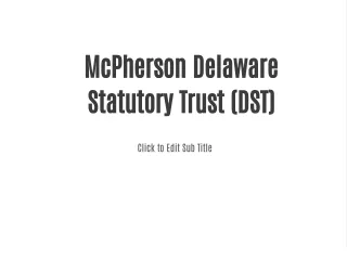 1031 Exchange Solutions - McPherson Delaware Statutory Trust (DST)